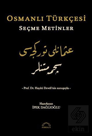 Osmanlı Türkçesi Seçme Metinler