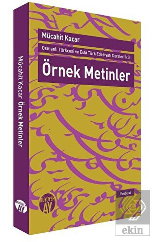 Osmanlı Türkçesi ve Eski Türk Edebiyatı Dersleri İ