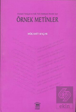 Osmanlı Türkçesi ve Eski Türk Edebiyatı Dersleri İ