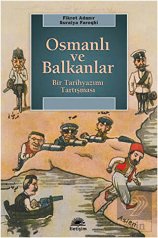 Osmanlı ve Balkanlar