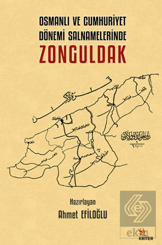Osmanlı ve Cumhuriyet Dönemi Salnamelerinde Zonguldak