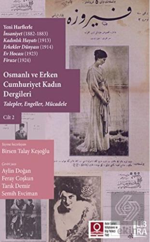 Osmanlı ve Erken Cumhuriyet Kadın Dergileri Cilt 2