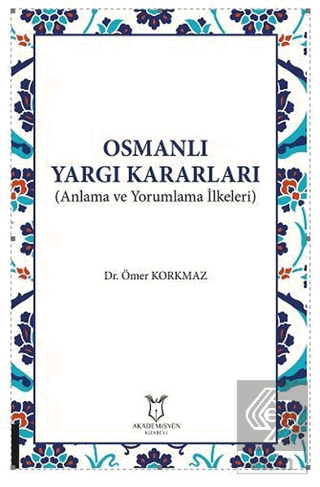 Osmanlı Yargı Kararları