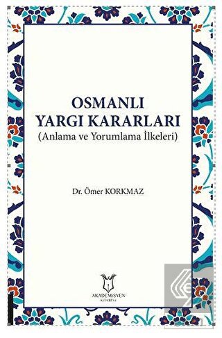 Osmanlı Yargı Kararları