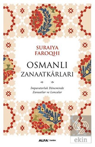 Osmanlı Zanaatkarları