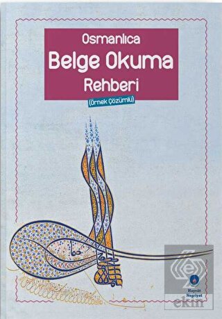 Osmanlıca Belge Okuma Rehberi