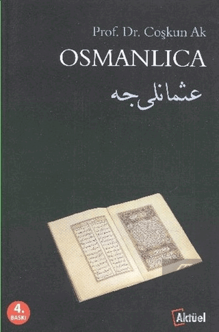 Osmanlıca Coşkun Ak