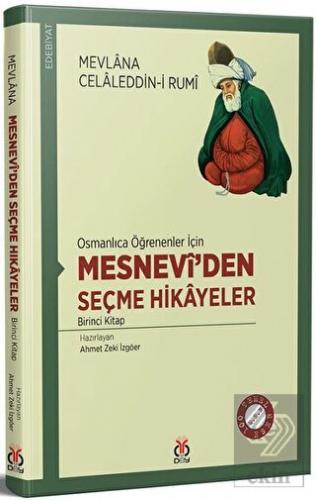 Osmanlıca Öğrenenler İçin Mesneviden Seçme Hikayel