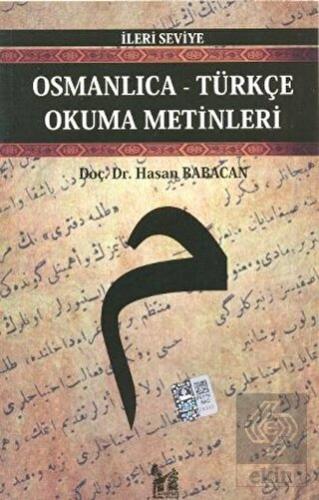 Osmanlıca-Türkçe Okuma Metinleri - İleri Seviye-4