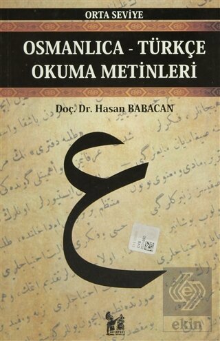 Osmanlıca-Türkçe Okuma Metinleri - Orta Seviye-10