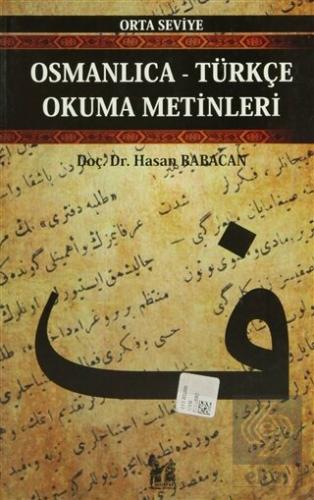 Osmanlıca-Türkçe Okuma Metinleri - Orta Seviye-12