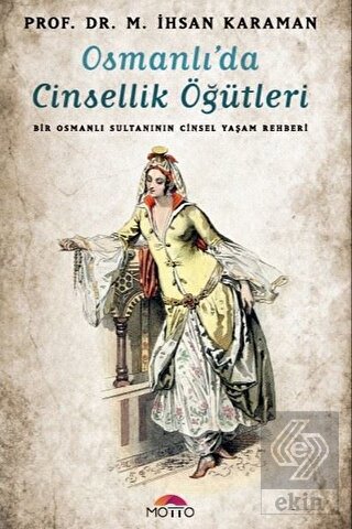Osmanlı'da Cinsellik Öğütleri
