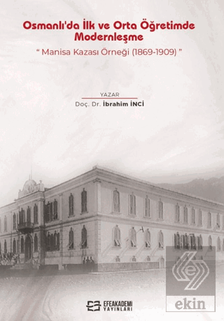Osmanlı'da İlk ve Orta Öğretimde Modernleşme: Mani