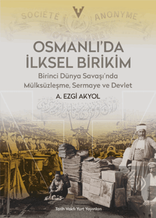 Osmanlıda İlksel Birikim