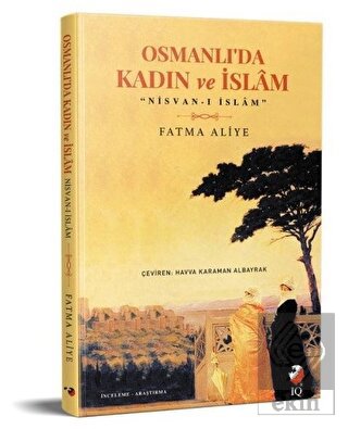 Osmanlı'da Kadın ve İslam