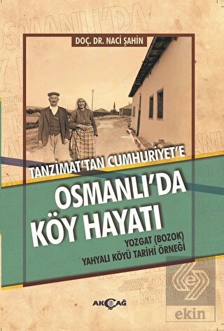 Osmanlı\'da Köy Hayatı