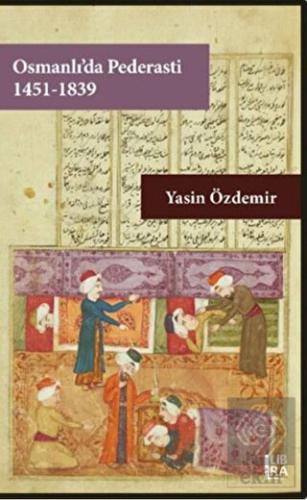 Osmanlı'da Pederasti (1451-1839)
