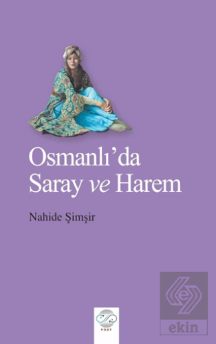 Osmanlıda Saray ve Harem