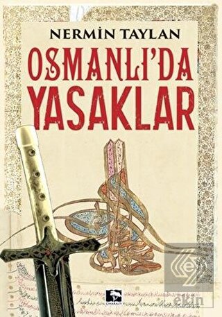 Osmanlı'da Yasaklar