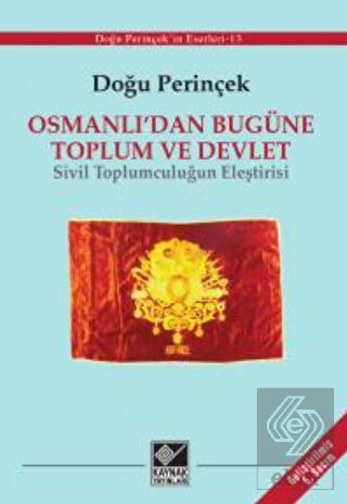Osmanlı'dan Bugüne Toplum ve Devlet