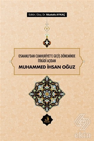 Osmanlı'dan Cumhuriyet'e Geçiş Döneminde İtikadi A