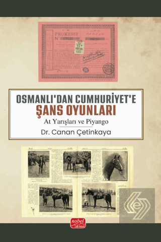 Osmanlı'dan Cumhuriyet'e Şans Oyunları