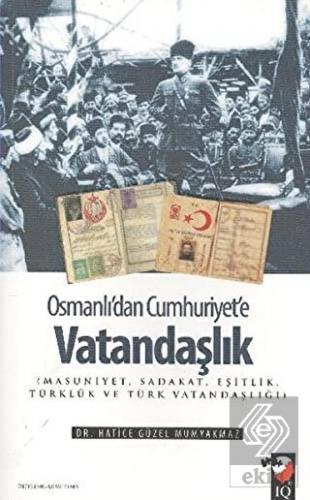 Osmanlı\'dan Cumhuriyet\'e Vatandaşlık