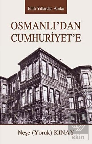 Osmanlıdan Cumhuriyete