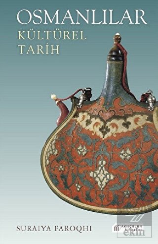 Osmanlılar: Kültürel Tarih