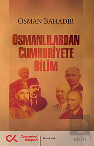 Osmanlılardan Cumhuriyete Bilim