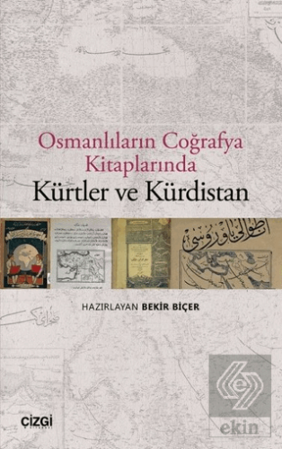 Osmanlıların Coğrafya Kitaplarında Kürtler ve Kürd