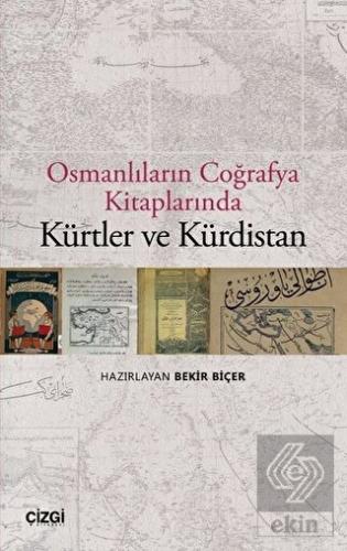 Osmanlıların Coğrafya Kitaplarında Kürtler ve Kürd