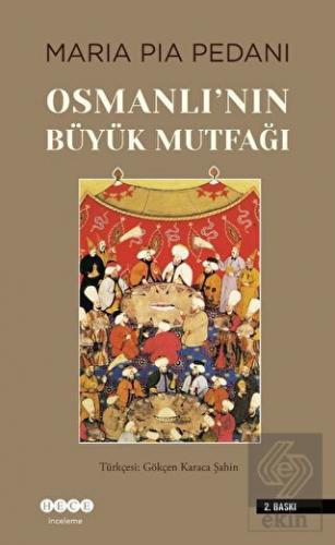 Osmanlı'nın Büyük Mutfağı