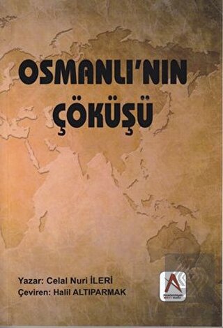 Osmanlı\'nın Çöküşü