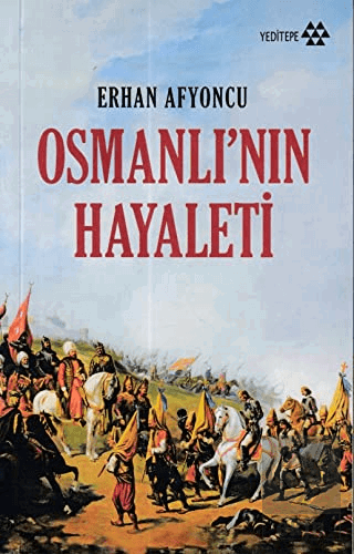 Osmanlı\'nın Hayaleti