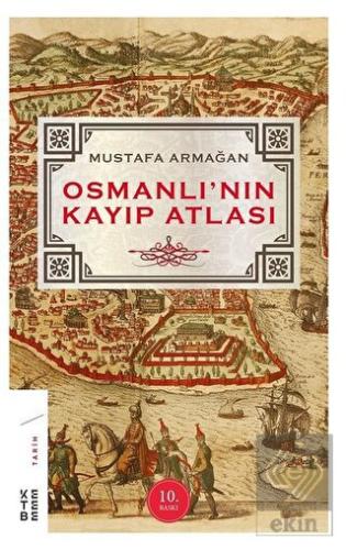 Osmanlı'nın Kayıp Atlası