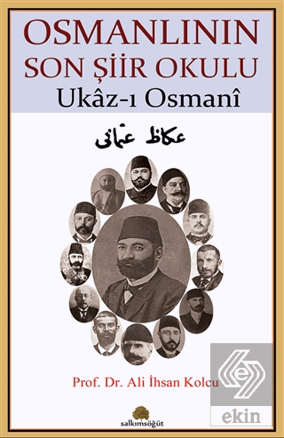 Osmanlının Son Şiir Okulu - Ukaz-ı Osmani