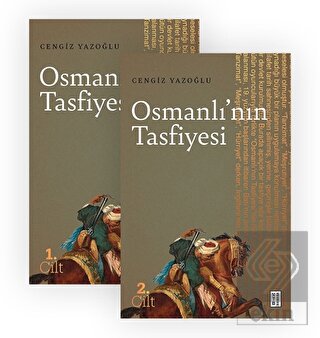 Osmanlı'nın Tasfiyesi (2 Cilt)