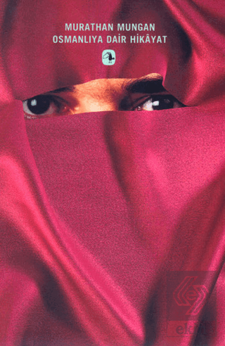 Osmanlıya Dair Hikayat