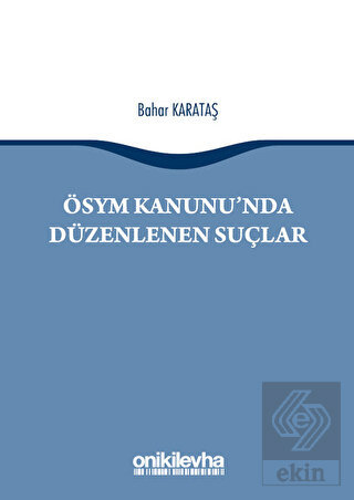 ÖSYM Kanunu\'nda Düzenlenen Suçlar