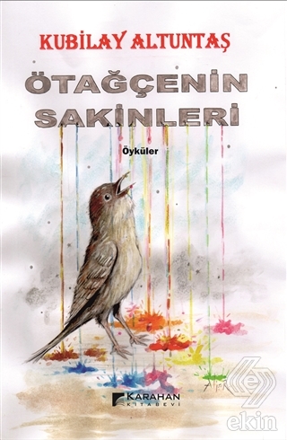 Ötağçenin Sakinleri