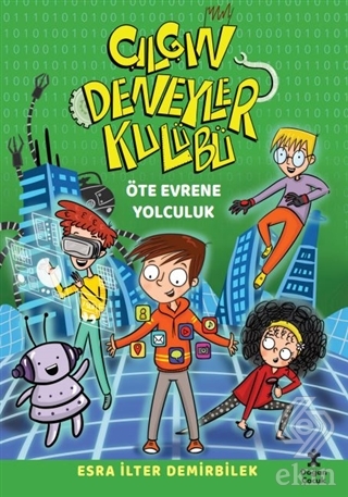 Öte Evrene Yolculuk - Çılgın Deneyler Kulübü 4