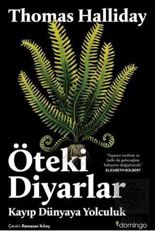 Öteki Diyarlar: Kayıp Dünyaya Yolculuk