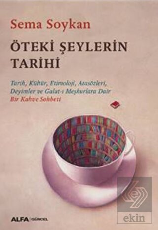 Öteki Şeylerin Tarihi