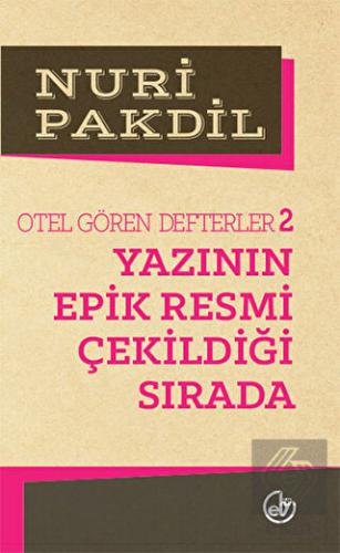Otel Gören Defterler 2: Yazının Epik Resmi Çekildi