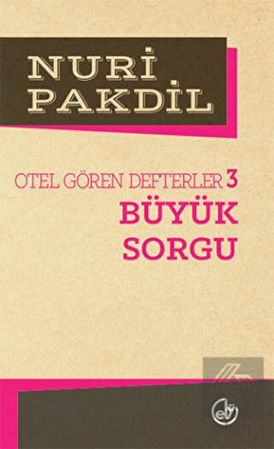 Otel Gören Defterler 3: Büyük Sorgu