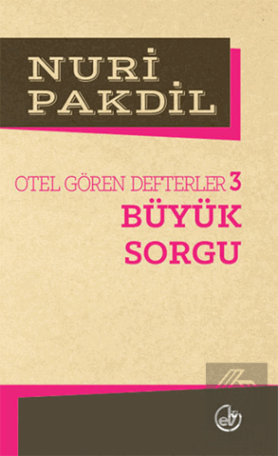 Otel Gören Defterler 3: Büyük Sorgu