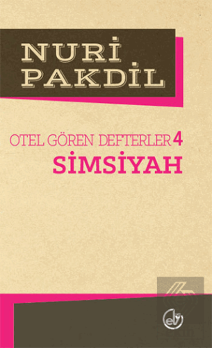 Otel Gören Defterler 4: Simsiyah