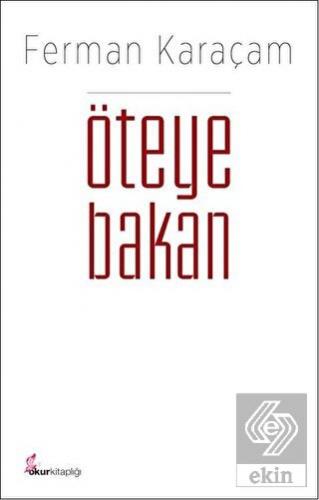 Öteye Bakan