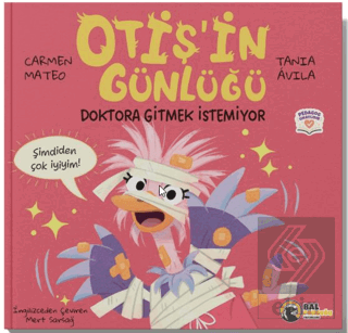 Otiş'in Günlüğü – Doktora Gitmek İstemiyor